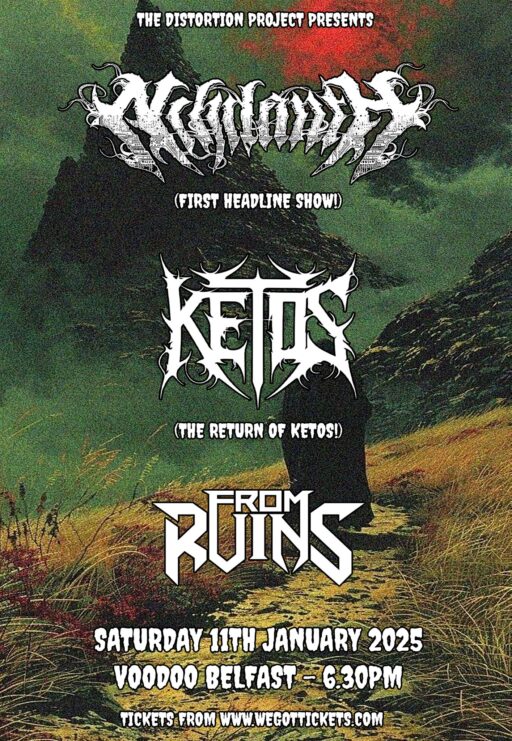 Gig poster advertising Nihilanth, Ketos and From Ruins at Voodoo, Belfast (11-01-2025).